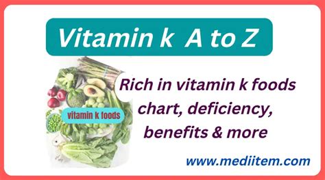 Rich In Vitamin K Foods Chart Deficiency Benefits More