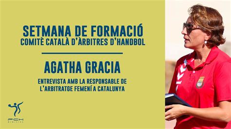 Handbolenmarxa Entrevista A Agatha Gracia Responsable De L