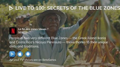 Watch Live To Secrets Of The Blue Zones Season Episode Streaming