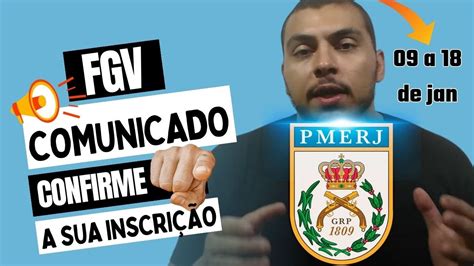 COMUNICADO FGV CONFIRME A SUA INSCRIÇÃO CONCURSO PMERJ YouTube