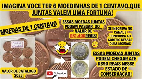 MOEDA DE 1 CENTAVO AS MAIS VALIOSAS DA SEGUNDA FAMILIA DO REAL