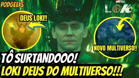 ANÁLISE LOKI EP 6 FINAL TEMPORADA 2 DEUS LOKI NOVO MULTIVERSO NOVA