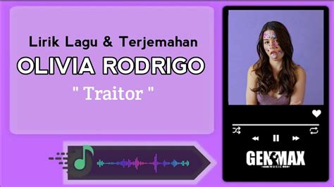 Traitor Olivia Rodrigo Lirik Lagu Dan Terjemahan Youtube