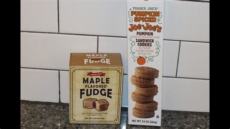 Trader Joes Maple Flavored Fudge And Pumpkin Spiced Joe Joes Review Youtube