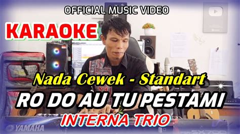 Karaoke Ro Do Au Tu Pestami Nada Standart Cewek A Do Youtube