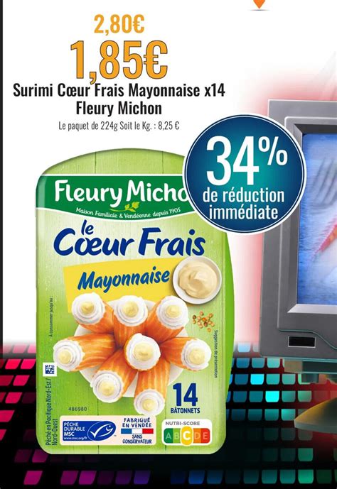 Promo Surimi C Ur Frais Mayonnaise X Fleury Michon Chez E Leclerc