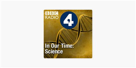 In Our Time Science On Apple Podcasts