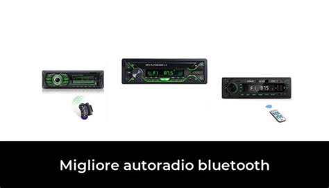 Migliore Autoradio Bluetooth Nel In Base A Recensioni