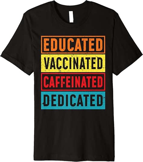 Amazon Educated Vaccinated Caffeinated Dedicated Shirts Pro