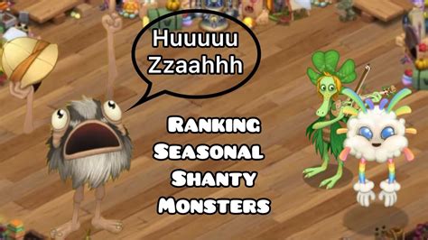 Ranking All Seasonal Shanty Monsters My Singing Monsters Youtube