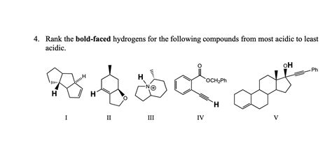 Solved Rank The Bold Faced Hydrogens For The Following Chegg