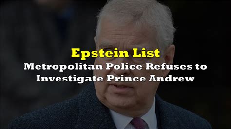 Metropolitan Police Refuses To Investigate Prince Andrew After Unsealed