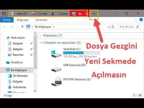 Windows 10 Dosya Gezgini Yeni Sekmede Açılmasın YouTube