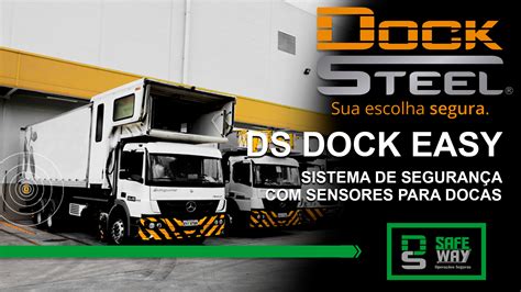 Linha Categorias Ds Safeway Docksteel Sua Escolha Segura