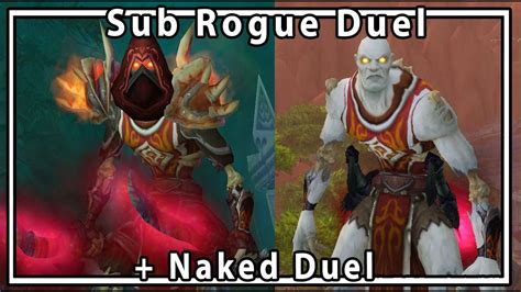 Legion Subtlety Rogue Duels Naked Duels Lvl Savix Youtube