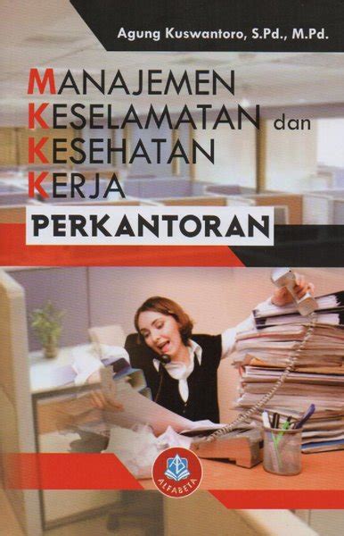 Jual Manajemen Keselamatan Kesehatan Kerja Perkantoran Di Lapak