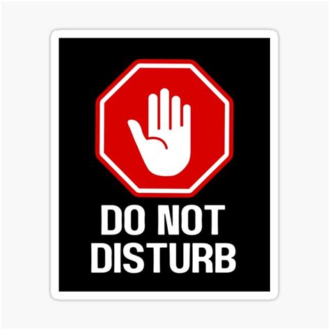 Do Not Disturb Sticker For Sale By Lewisrichie Redbubble