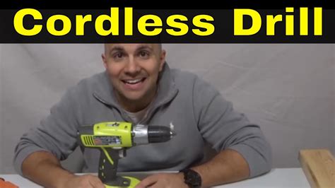 How To Use A Cordless Drill Full Tutorial Youtube