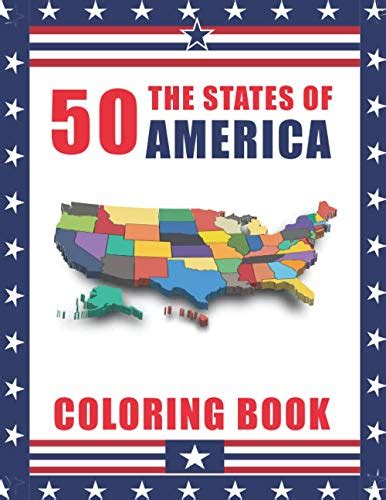 The 50 States Of America Coloring Book Usa Maps And The 50 Usa States Coloring Book Includes