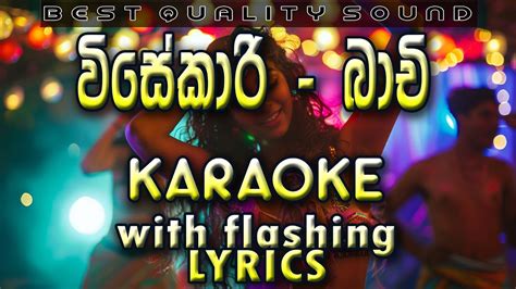 Visekari Bachi Karaoke With Lyrics Without Voice Youtube