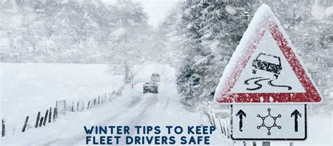 4 Winter Tips To Keep Fleet Drivers Safe Truckbook