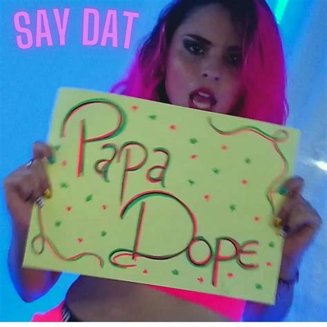 Say Dat Single By Papa Dope Spotify