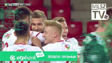 DVSC Mezőkövesd Zsóry FC 1 0 1 0 OTP Bank Liga 24 forduló