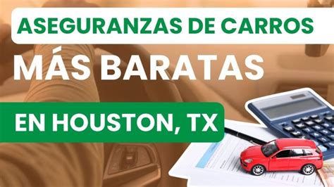 Guía Completa de Seguros de Carros en Houston, TX | Actualizado ...