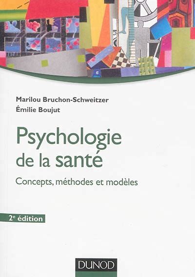 Psychologie De La Sant Mod Les Concepts Et M Thodes E D By