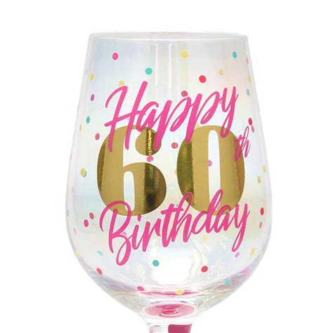 Top Shelf Decorative 60th Birthday Wine Glass Stonebriar Collection