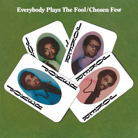 Chosen Few Everybody Plays The Fool Vinyl Norman Records Uk