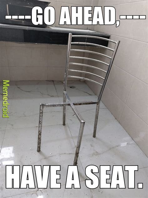 The Best Chairs Memes Memedroid