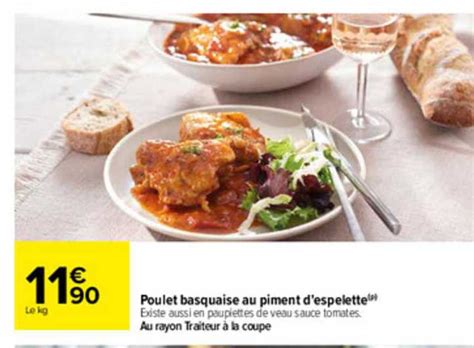 Promo Poulet Basquaise Au Piment Despelette Chez Carrefour Icatalogue Fr