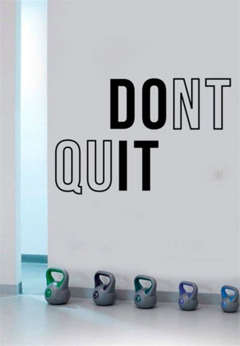 Don T Quit Do It Inspirational Quote Wall Decal Fitness Etsy