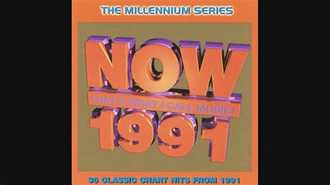 NOW That S What I Call Music 1991 The Millennium Series CD1 YouTube