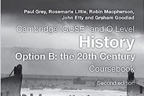 Cambridge Igcse And O Level History Option B The Th Century