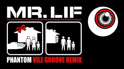 MR LIF Phantom Vile Groove Remix YouTube