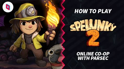 How To Play Spelunky Online Youtube