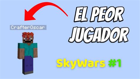 Soy Muy Malo En SkyWars SkyWars 1 En Hypixel YouTube