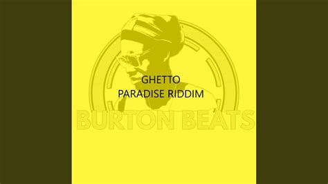 Ghetto Paradise Riddim Youtube