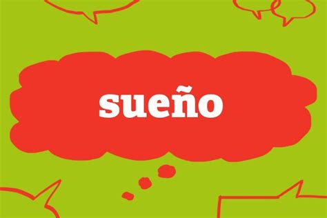 Sueno In English - MeaningKosh