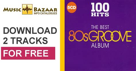 100 Hits The Best 80s Groove Cd3 Mp3 Buy Full Tracklist