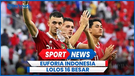 Momen Bahagia Skuad Timnas Indonesia Lolos Besar Piala Asia Shin