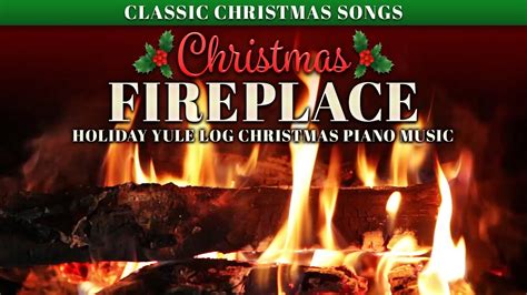 Christmas Fireplace With Piano Music Crackling Fire Sounds 4 5 Hours