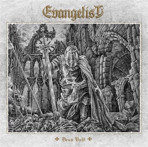 Deus Vult | Evangelist
