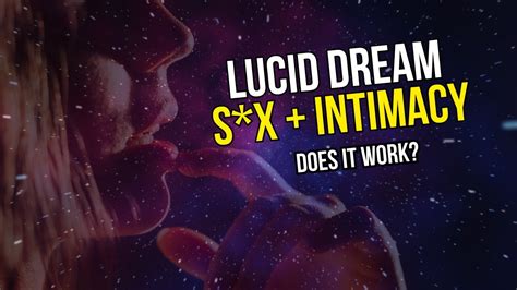 Lucid Dream SEX The Pros And Cons YouTube