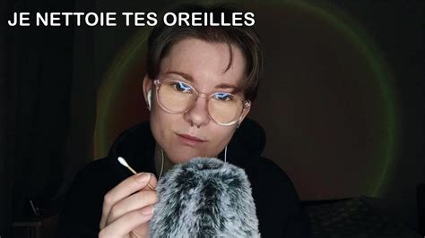 ASMR Je Nettoie Tes Oreilles YouTube