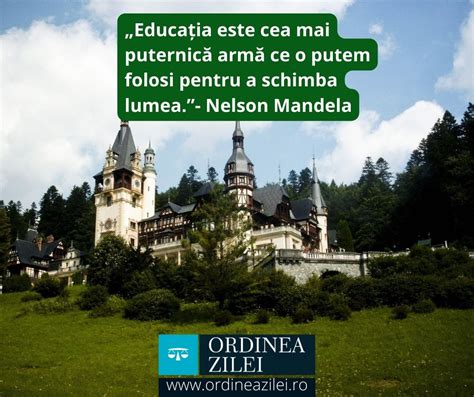 CITATUL ZILEI Educația este cea mai puternică armă ce o putem folosi