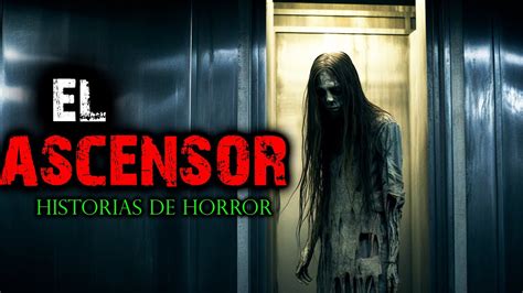 El Aterrador Juego Del Ascensor Historias De Terror Y Relatos De