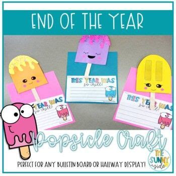 End Of Year Summer Popsicle Craft Bulletin Board Craft Hallway